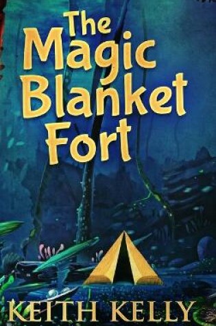 Cover of The Magic Blanket Fort