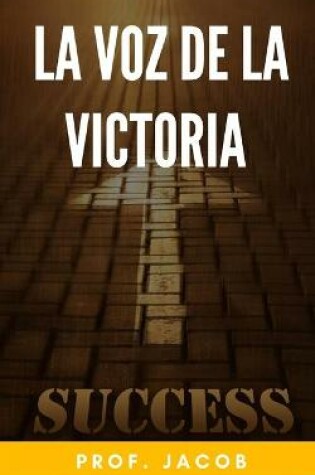 Cover of La voz de la victoria