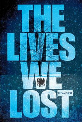 Cover of The Lives We Lost