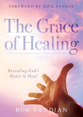 Book cover for Grace of Healing, The