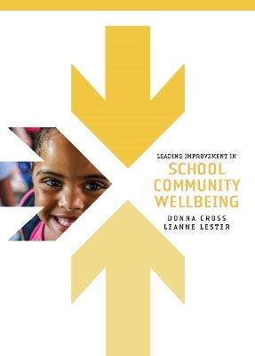 Book cover for Leading Improvement in School Community Wellbeing
