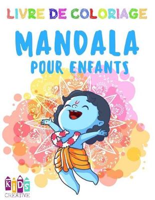Book cover for Livre de coloriage Mandala pour enfants de 3 à 5 ans Mandalas faciles