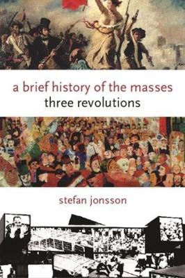 Cover of A Brief History of the Masses