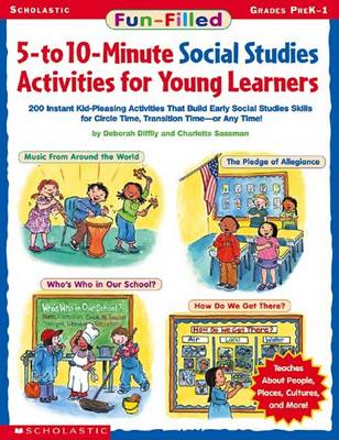 Book cover for Fun-Filled 5-To 10-Minute Social Studies Activities for Young Learners