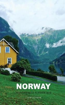 Book cover for Norway Monthly Note Planner 2019 1 Year Calendar