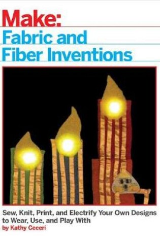 Cover of Fabric and Fiber Inventions