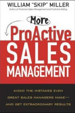 Cover of More ProActive Sales Management