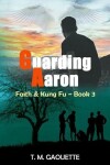 Book cover for Guarding Aaron