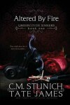 Book cover for Altered By Fire