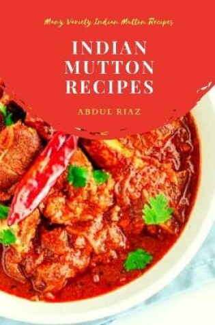 Cover of Indian Mutton Recipes