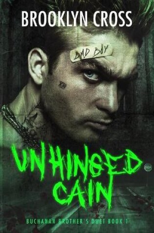 Cover of Unhinged Cain