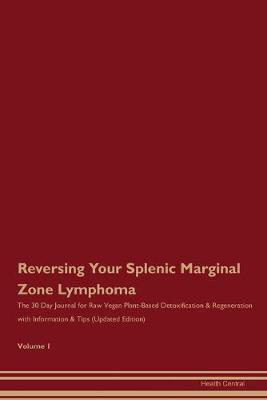 Book cover for Reversing Your Splenic Marginal Zone Lymphoma