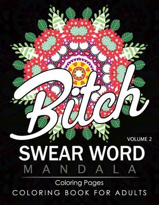 Cover of Swear Word Mandala Coloring Pages Volume 2