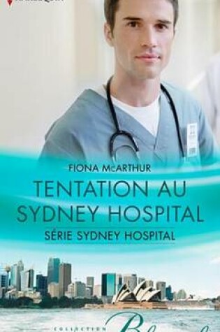 Cover of Tentation Au Sydney Hospital