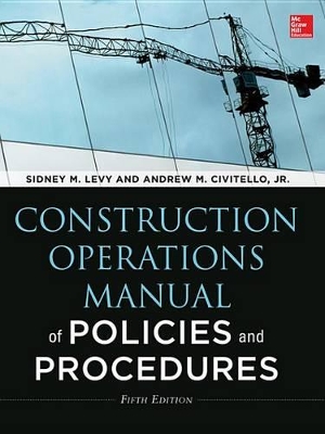 Book cover for Construction Operations Manual of Policies and Procedures, Fifth Edition