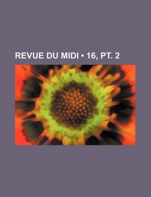 Book cover for Revue Du MIDI (16, PT. 2)