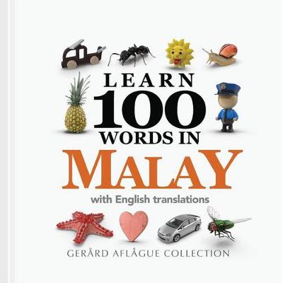 Book cover for Learning to Say 100 Words in Malay with English Translations