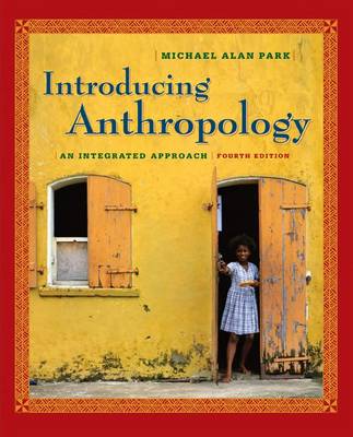 Book cover for Introducing Anthropology: An Integrated Approach