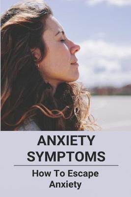 Cover of Anxiety Symptoms