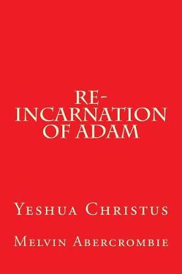 Book cover for Re-Incarnation of Adam