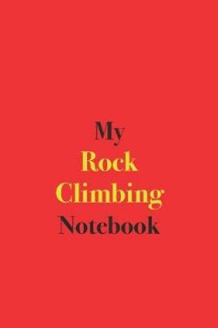 Cover of My Rock Climbing Notebook