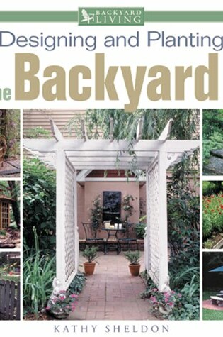 Cover of Designing and Planting the Backyard