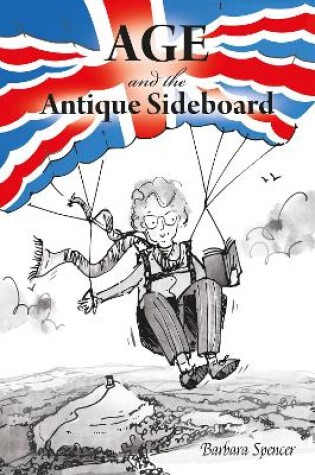 Cover of Age and the Antique Sideboard