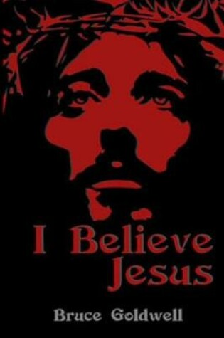 Cover of I Believe Jesus