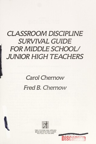 Book cover for Classroom Discipline Survival Guide for Middle School/Junior High Teachers