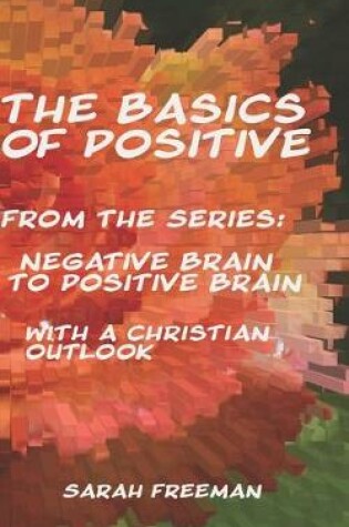 Cover of The Basics of Positive