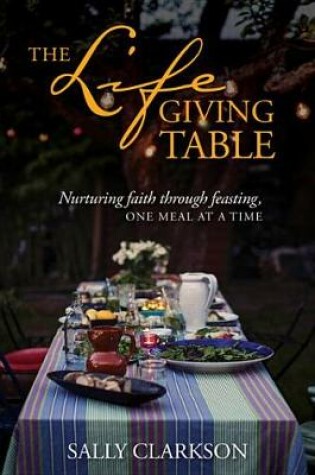 Cover of The Lifegiving Table