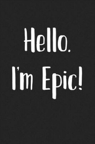 Cover of Hello Im Epic