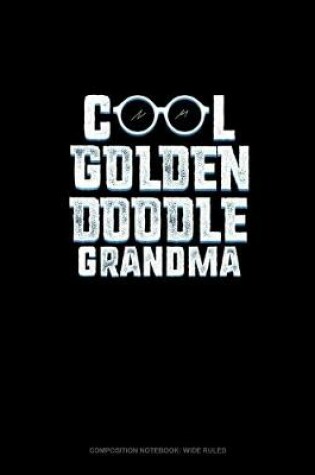 Cover of Cool Goldendoodle Grandma