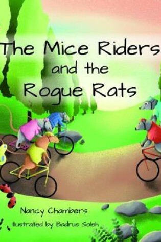 Cover of The Mice Riders and The Rogue Rats