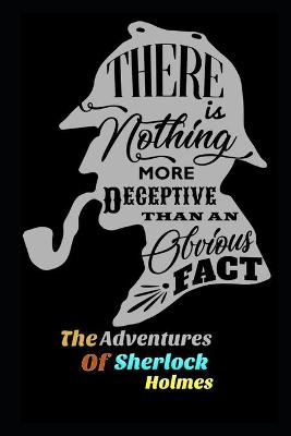 Book cover for The Adventures of Sherlock Holmes By Arthur Conan Doyle New Annotated Edition