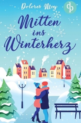 Cover of Mitten ins Winterherz