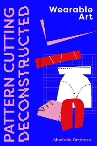 Cover of Pattern Cutting Deconstructed