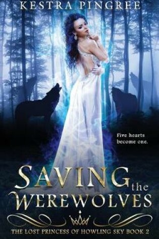 Cover of Saving the Werewolves