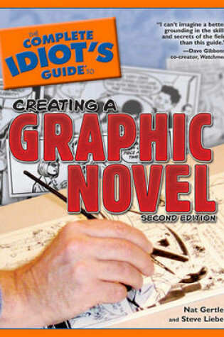 Cover of The Complete Idiot's Guide to Creating a Graphic Novel