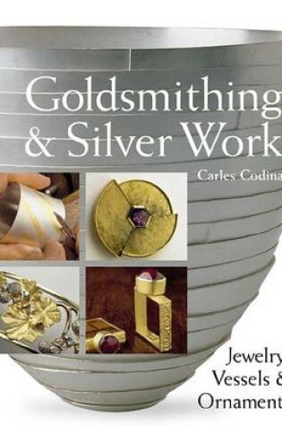 Cover of Goldsmithing and Silver Work