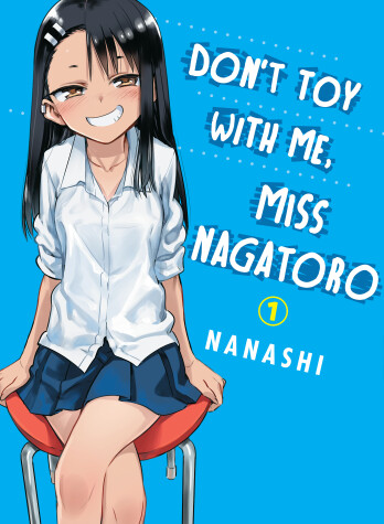 Book cover for Don't Toy With Me, Miss Nagatoro 1