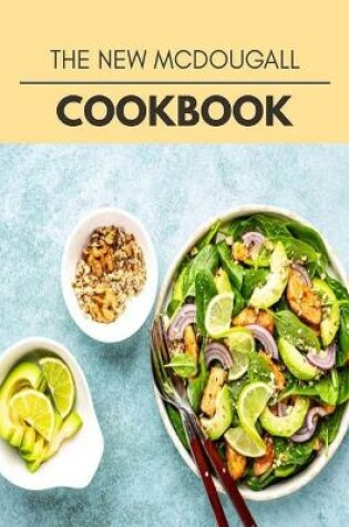 Cover of The New Mcdougall Cookbook