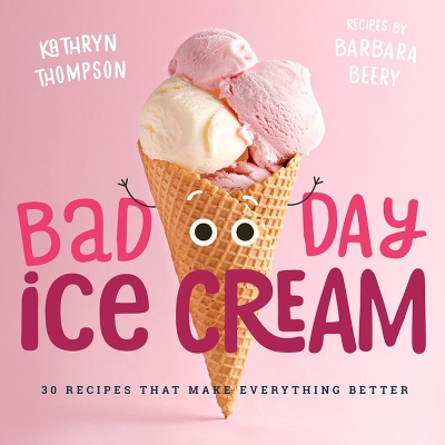 Book cover for Bad Day Ice Cream