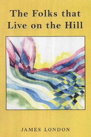 Cover of The Folks That Live on the Hill