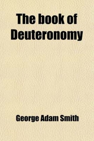 Cover of The Book of Deuteronomy; In the Revised Version