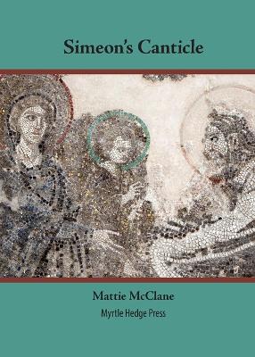 Book cover for Simeon's Canticle