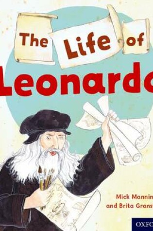 Cover of Oxford Reading Tree inFact: Level 10: The Life of Leonardo