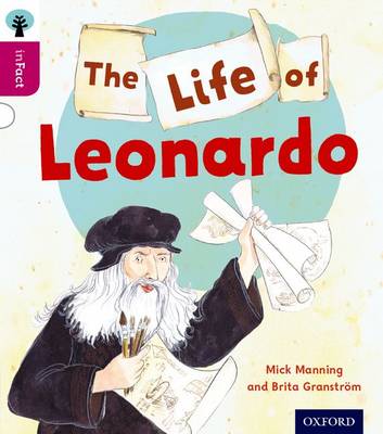 Book cover for Oxford Reading Tree inFact: Level 10: The Life of Leonardo