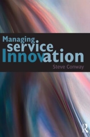 Cover of Managing Service Innovation