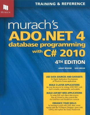 Book cover for Murach's ADO.NET 4 Database Programming with C# 2010